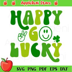 happy go lucky svg, patrick svg, st patrick's day svg, irish svg