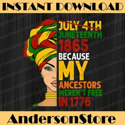juneteenth women juneteenth african american black history, black power, black woman, since 1865 png sublimation