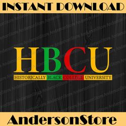 hbcu grad history historical black college graduate blm, freedom, black woman, since 1865 png sublimation