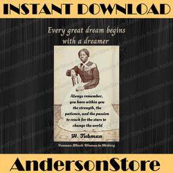 h tubman quote black woman history activist harriet blm, freedom, black woman, since 1865 png sublimation