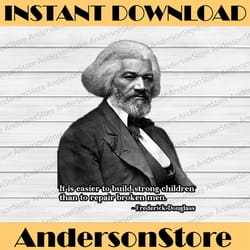 frederick douglass inspirational quote black history month blm, freedom, black woman, since 1865 png sublimation