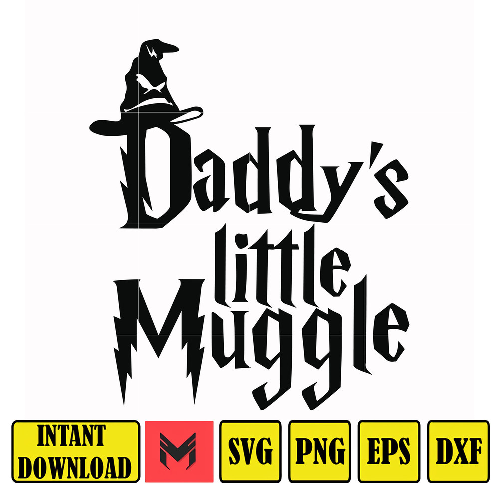 HRPT00046-Daddy's little muggle svg, png, dxf, eps file HRPT00046.jpg