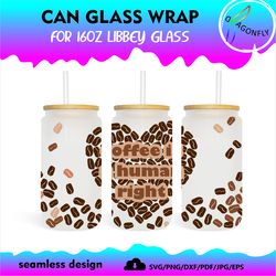 Libbey CAN GLASS WRAP_FOR 16OZ LIBBEY CLASS  Full Wrap | COFFEE 16oz Libbey Glass Can