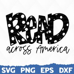read across america, dr seuss svg, dr seuss cat in the hat, dr suess day, teacher life png, dr seuss day png