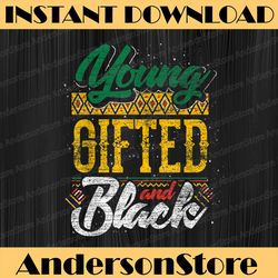 young gifted and black black history month african american blm, freedom, black woman, since 1865 png sublimation