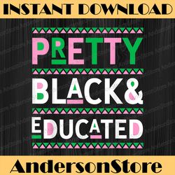 black history month pretty black and educated juneteenth, black history month, blm, freedom, black woman, since 1865 png