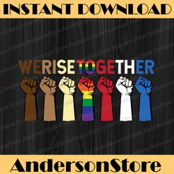 we rise together equality awesome black history month juneteenth black history month blm, freedom, black woman