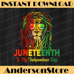 juneteenth is my independence day black pride rasta lion juneteenth, black history month, blm, freedom, black woman