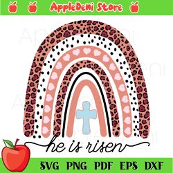 he is risen easter leopard rainbow svg png