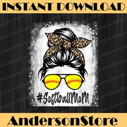 bleached softball mom life with leopard and messy bun player happy mother's day png sublimation design