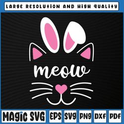 meow cat face easter day svg, bunny ears svg, funny cat lover svg png, easter, sublimation download