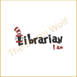 Librarian I Am Svg, Dr Seuss Svg, The Cat In The Hat Svg, Dr. Seuss Svg, Thing One Svg, Thing Two Svg, Fish One Svg, Fis
