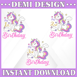 my 1st birthday png, first bday png, second bday png, 3rd birthday unicorn , unicorn birthday girl png, unicorn birthday