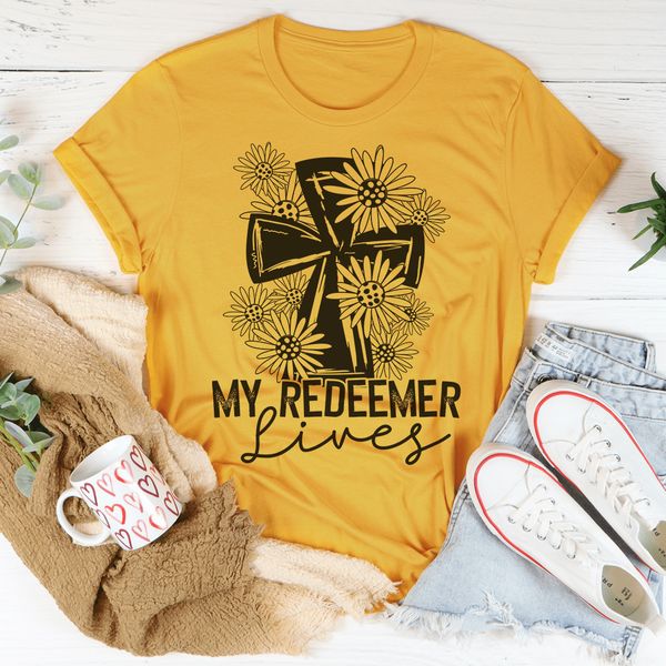 My Redeemer Lives Tee