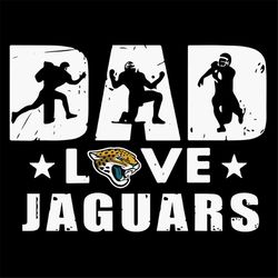 Dad Love Jacksonville Jaguars Svg, Cricut File, Clipart, NFL Svg, Football Svg, Love Football Svg, Football Mom Svg, Sil