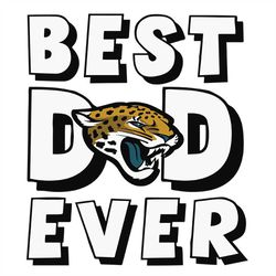 Jacksonville Jaguars Best Dad Ever Svg, Cricut File, Clipart, Father Svg, Sport Svg, NFL Svg, Football Svg, Love Footbal