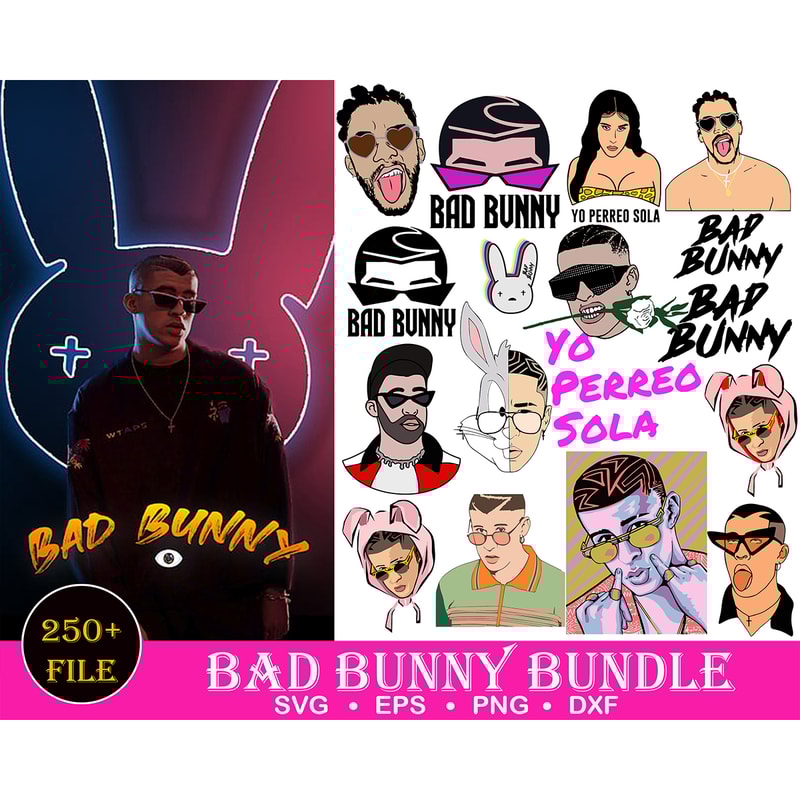 250 Bad Bunny SVG, Yo Perreo Sola, Instant Download, PNG, Cut File, Cricut, Silhouette, Bundle, EPS, Dxf, Pdf, El Conejo Malo.jpg