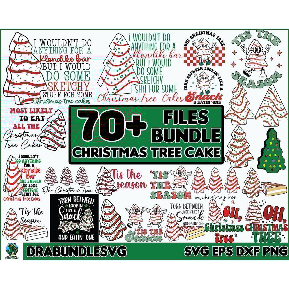 70 Christmas Tree Cake png, Christmas Tree Cakes svg, Tis The Season Christmas Cakes png, Oh Christmas Tree Cake png, Christmas Funny Designs, Instant download.