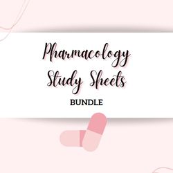 Pharmacology Study Sheets Bundle  Pharmacology Notes Bundle  Pharmacology Study Guide | Nursing Bundle |  Pages 46