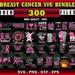 300  BREAST CANCER SVG BUNDLE - SVG, PNG, DXF, EPS, PDF Files For Print And Cricut