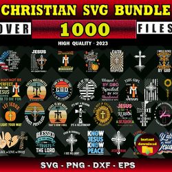 1000 CHRISTIAN  SVG  BUNDLE - SVG, PNG, DXF, EPS Files For Print And Cricut
