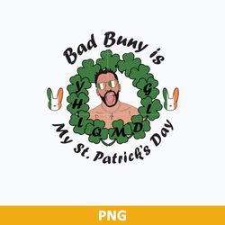 bad bunny is my st patrick day png, bad bunny lucky png, bad bunny st patrick day png file