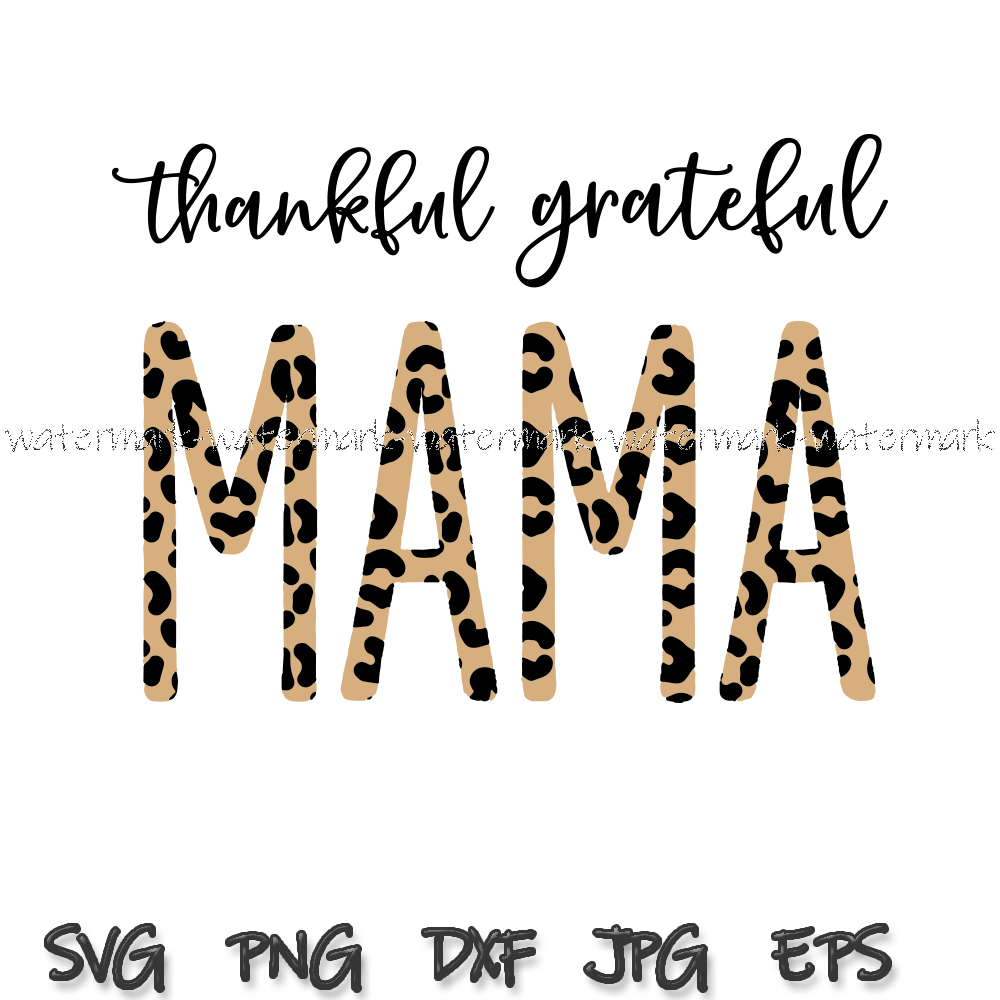 1843 Thankful Grateful Mama.png
