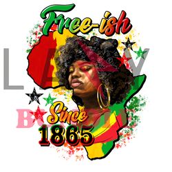 free-ish since 1865 black girl png, juneteenth png, african american png, black history png file cut digital download