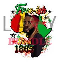 free-ish since 1865 man png, juneteenth png, african american png, black history png file cut digital download