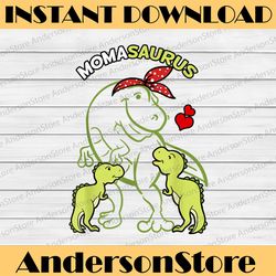 momasaurus moma 2 kids dinosaur mommy mother's day happy mother's day png sublimation design