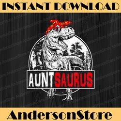mother's day auntsaurus t rex dinosaur aunt saurus happy mother's day png sublimation design