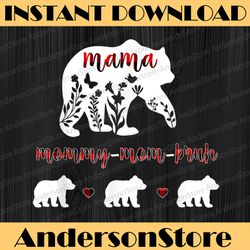 mama mommy mom bruh bear mom mother's day happy mother's day png sublimation design