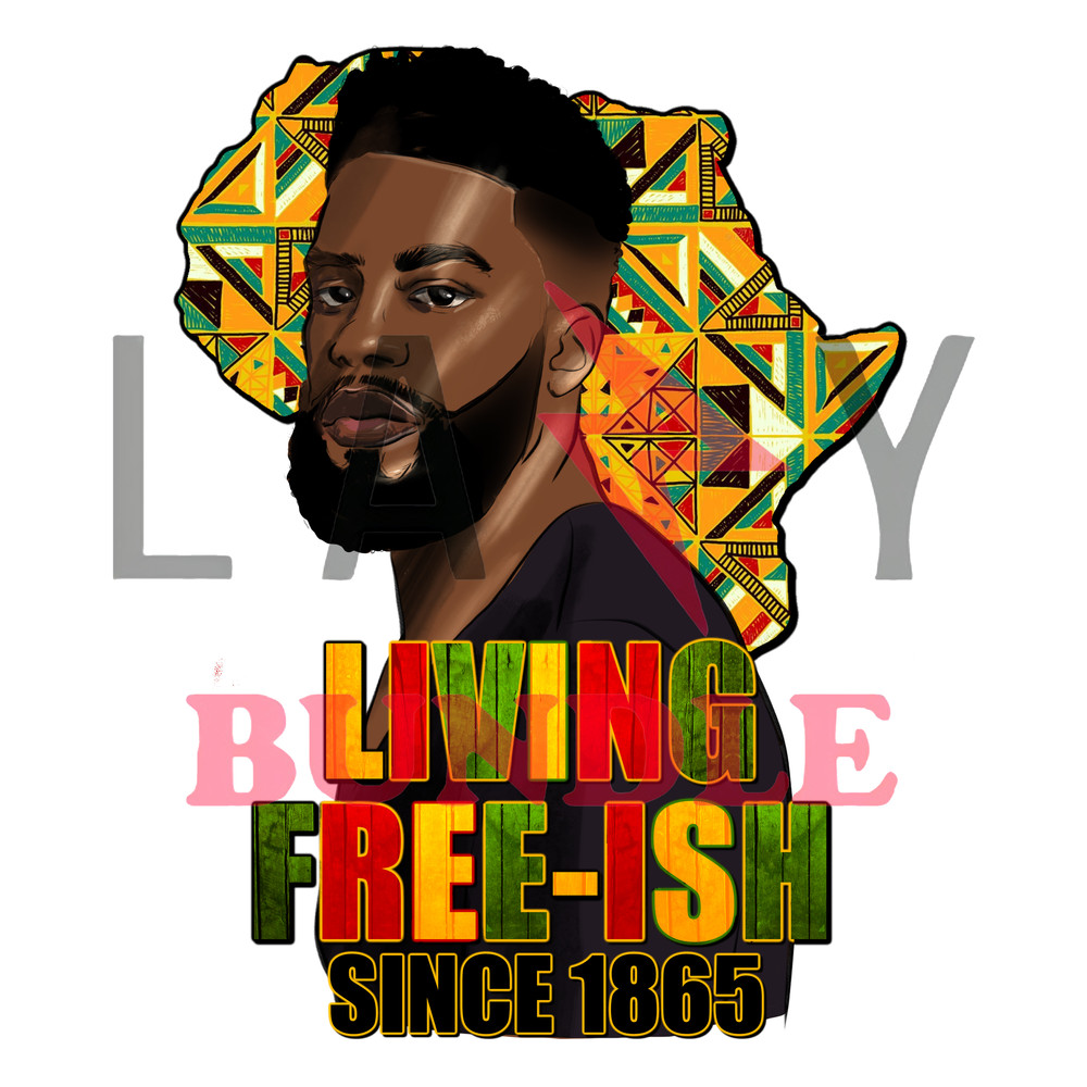Juneteenth_Living_Freeish_Since_1865.jpg