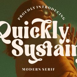 Quickly Sustain Modern Serif Trending Fonts - Digital Font