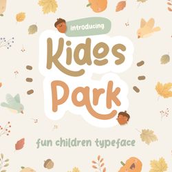 Kidos Park Fun Children Typeface Trending Fonts - Digital Font