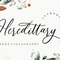 Heredittary Modern Calligraphy Trending Fonts - Digital Font