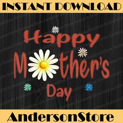 happy mother's day 2022 mom grandma happy mother's day png sublimation design