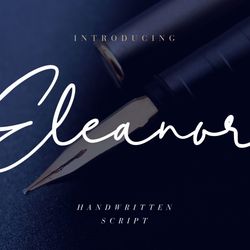 Eleanor Handwritten Script Trending Fonts - Digital Font