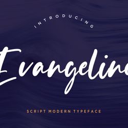 Evangeline Modern Script Trending Fonts - Digital Font