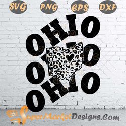 Stacked Ohio Leopard State Map Love Retro My Home SVG PNG DXF EPS