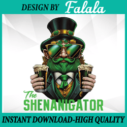 the shenanigator, funny shenanigans design for st paddys day png, patrick day png, digital download
