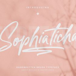 Sophiaticha Handwritten Brush Trending Fonts - Digital Font