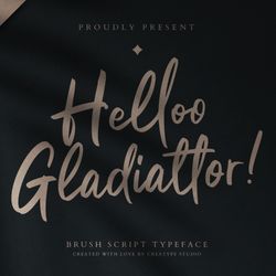 Helloo Gladiattor Brush ScripT Trending Fonts - Digital Font