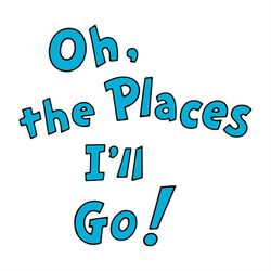 oh the places i'll go svg, trending svg, dr seuss svg, dr seuss gifts, cat in the hat svg, hat svg, cat svg, cat lover,