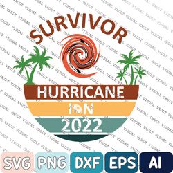 Hurricane Ian Svg, Hurricane Svg, I Survived Svg, Hurricane svg, Hurricane Ian 2022, Storm Svg, Cut Files For Cricut