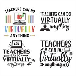 teachers can do virtually anything bundle svg