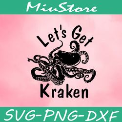let's get kraken svg,png,dxf,cricut
