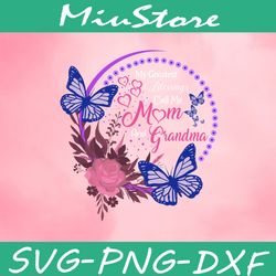 my greatest blessings call me mom grandma svg,png,dxf,cricut