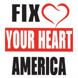 fix your heart america svg