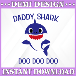Daddy Shark SVG, Cricut Cut files, Shark Family doo doo doo Vector EPS, Silhouette DXF, Design for tsvg , clothes, Aunt